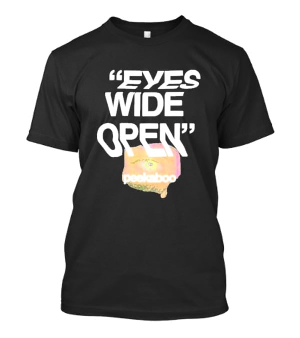 Eyes Wide Open Peekaboo T-Shirt