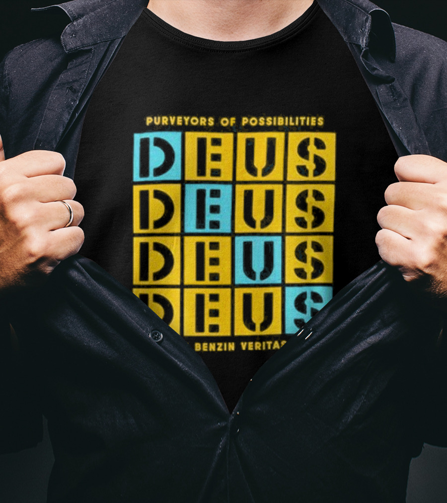 Purveyors Of Possibilities Deus Deus Deus Deus In Benzin Veritas T-Shirt