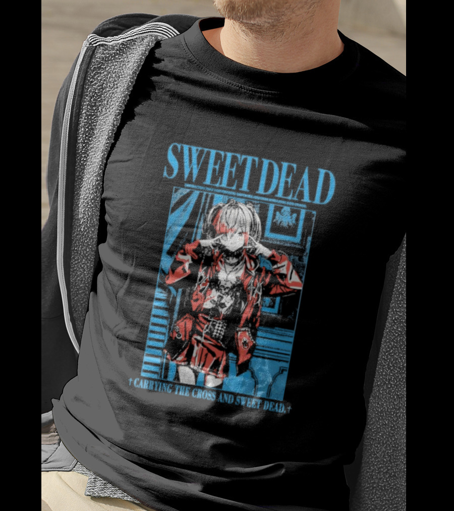 Sweet Dead Carrying The Cross Anime T-Shirt