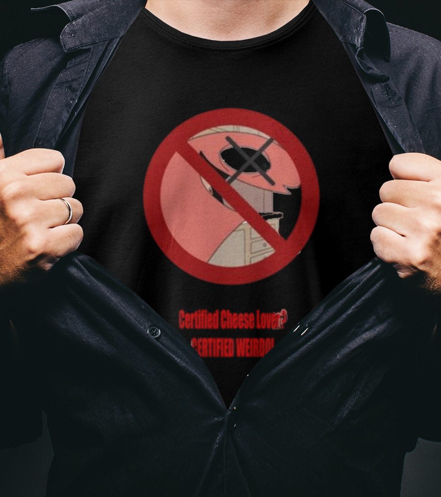 Certified Cheese Lover Certified Weirdo Dj Spitz No Face Silhouette In Red Circle T-Shirt