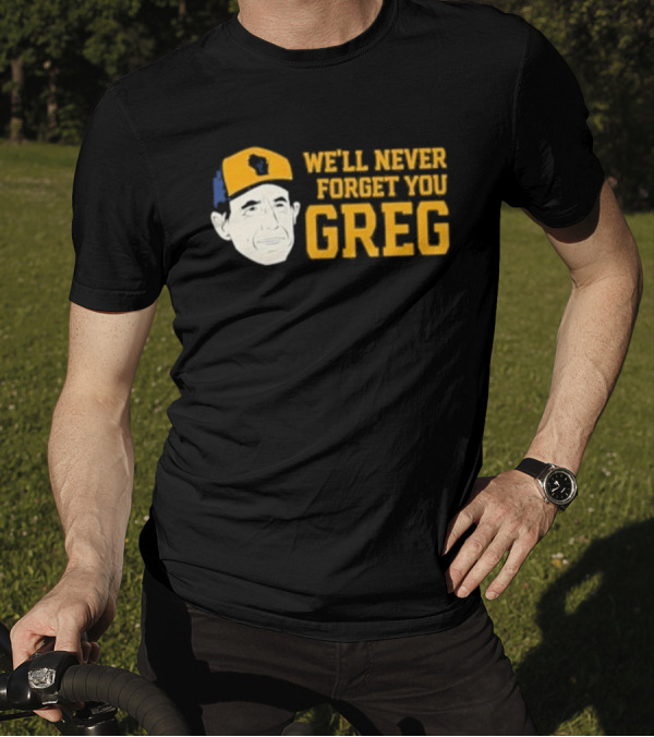 Reviewing The Brew Craig Counsell We’ll Never Forget You Greg Wisconsin Icon T-Shirt