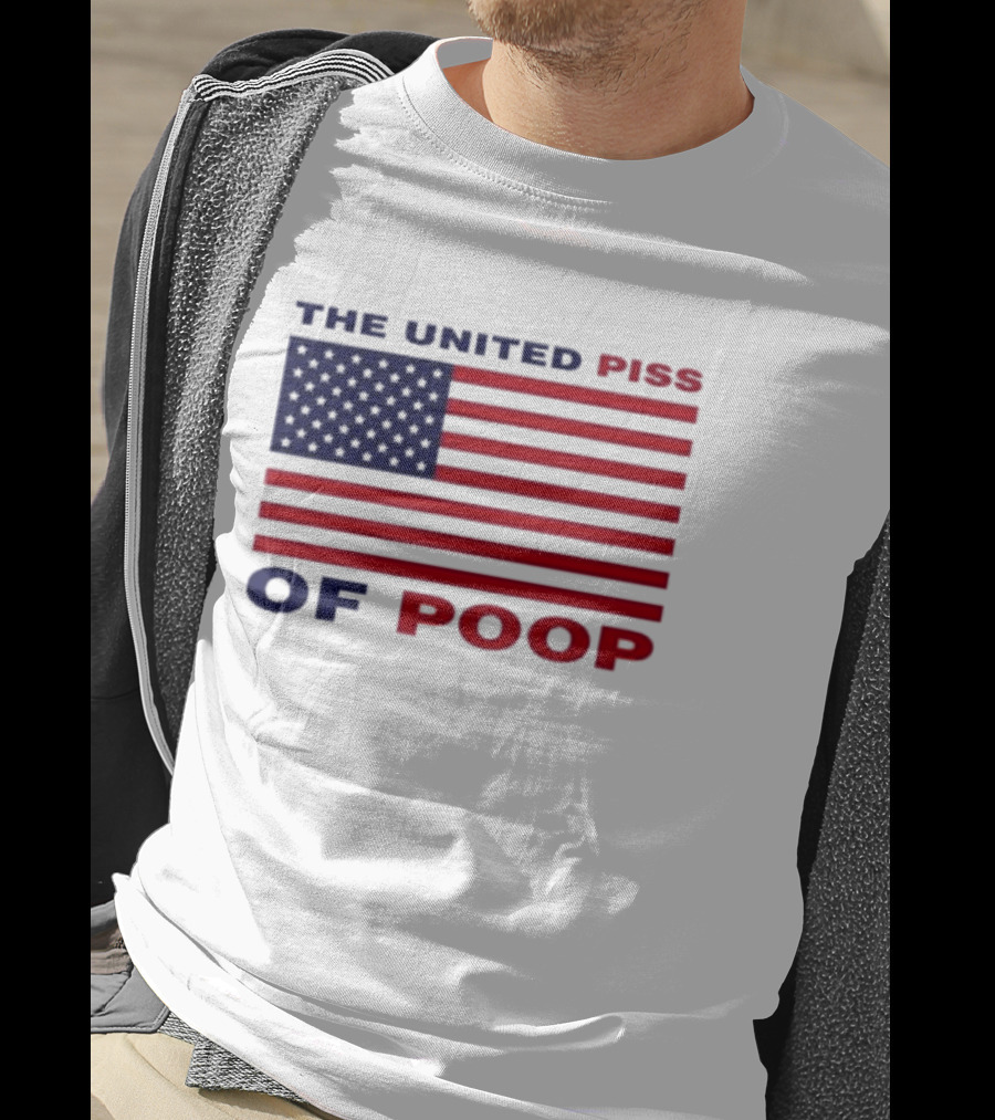 The United Piss Of Poop USA Flag Satire T-Shirt