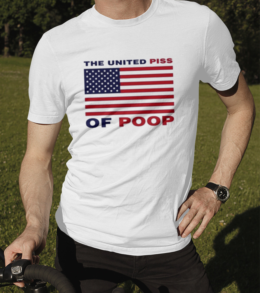The United Piss Of Poop USA Flag Satire T-Shirt