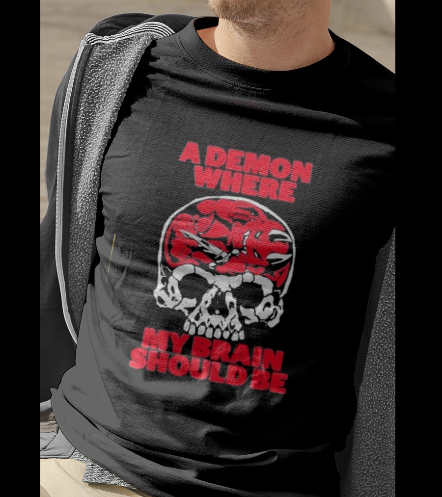 A Demon Where My Brain Should Be Skull With Red Demon Inside T-Shirt
