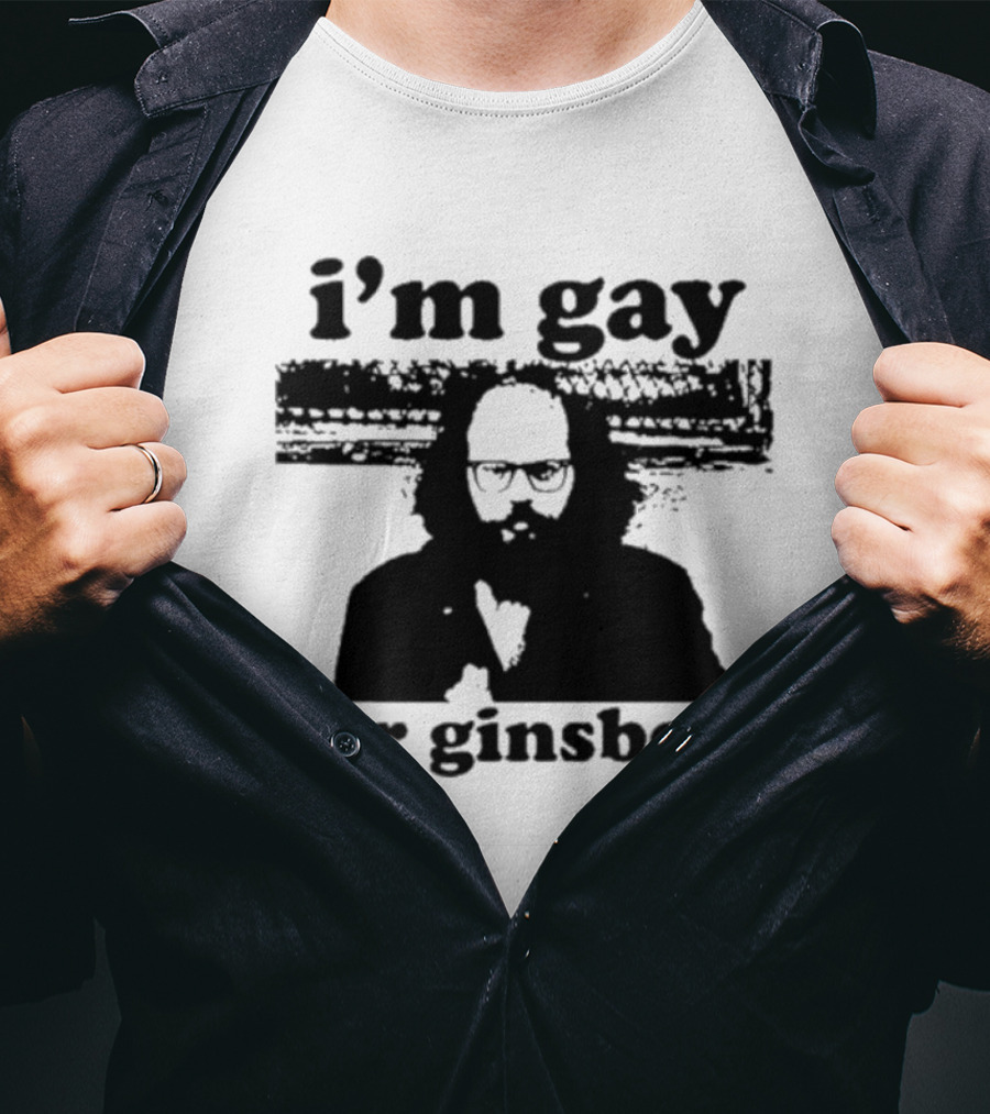 I'm Gay For Ginsberg T-Shirt