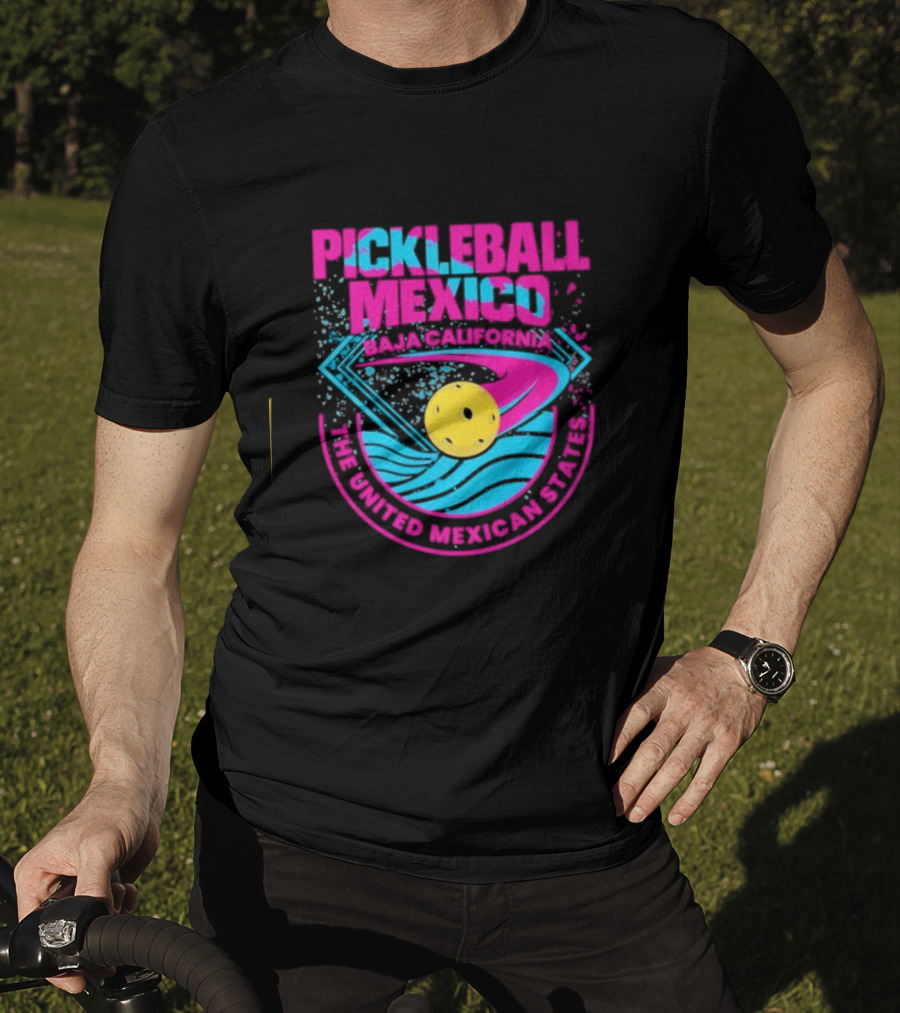 Pickleball Mexico Baja California The United Mexican States T-Shirt