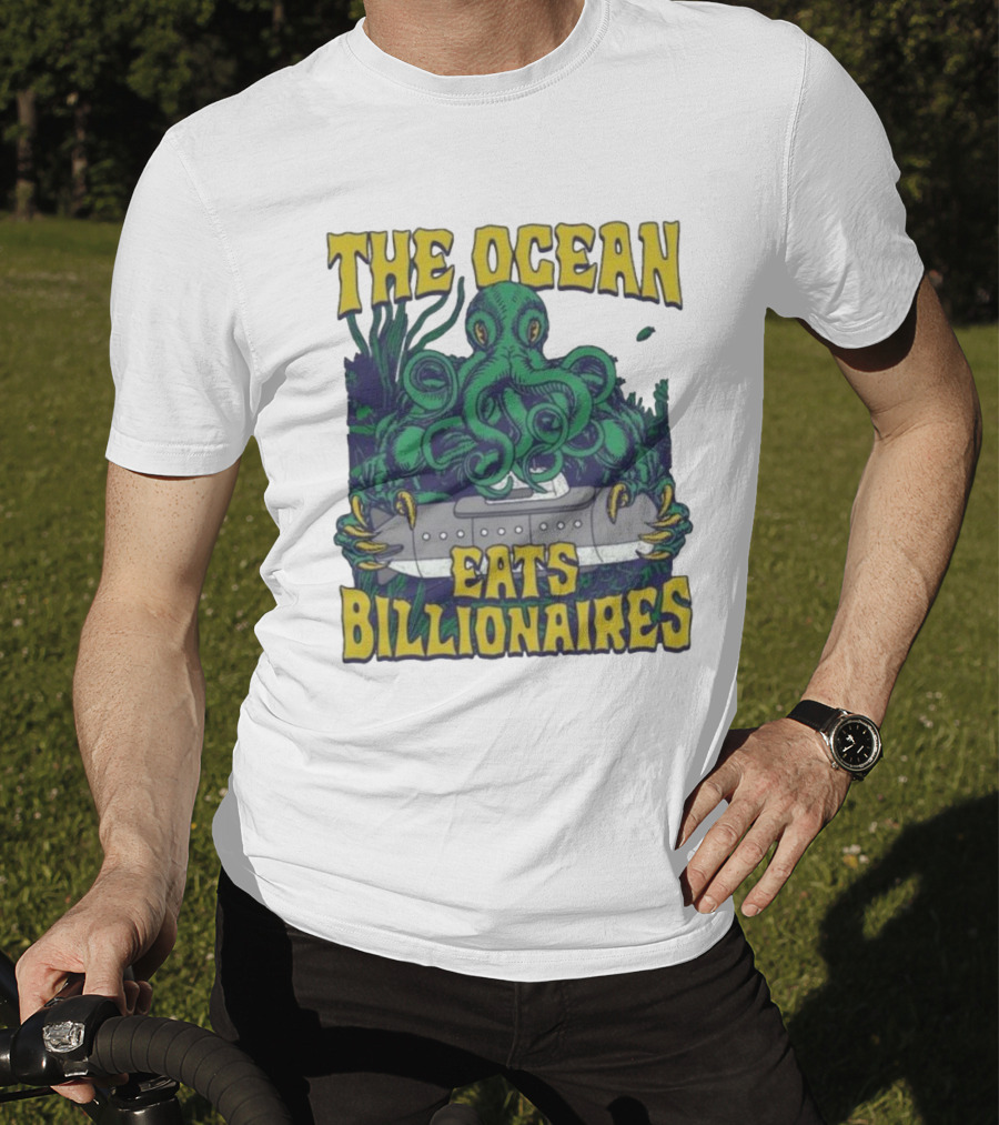 The Ocean Eats Billionaires Octopus Submarine Scene T-Shirt