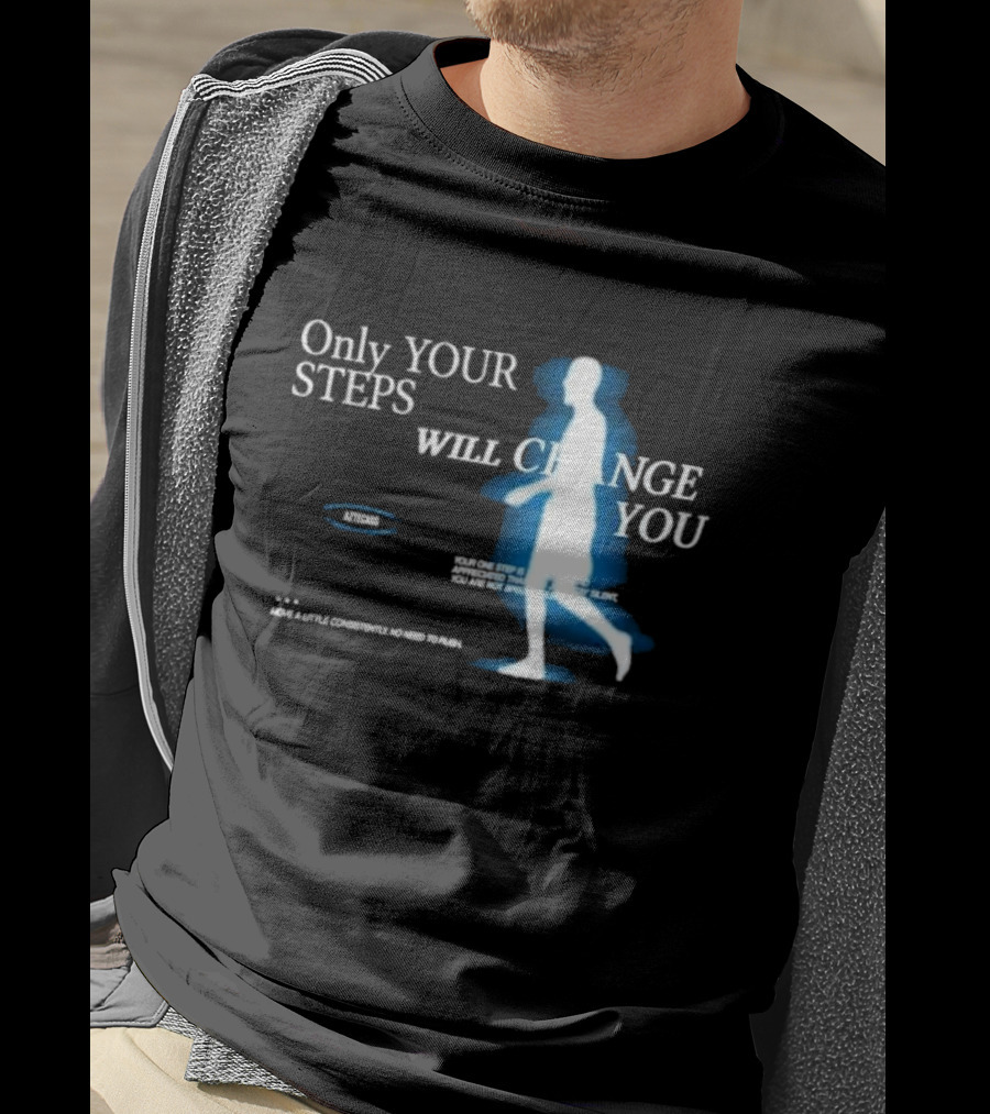 Only Your Steps Will Change You Aztecas Move A Little Consistently No Need To Rush T-Shirt