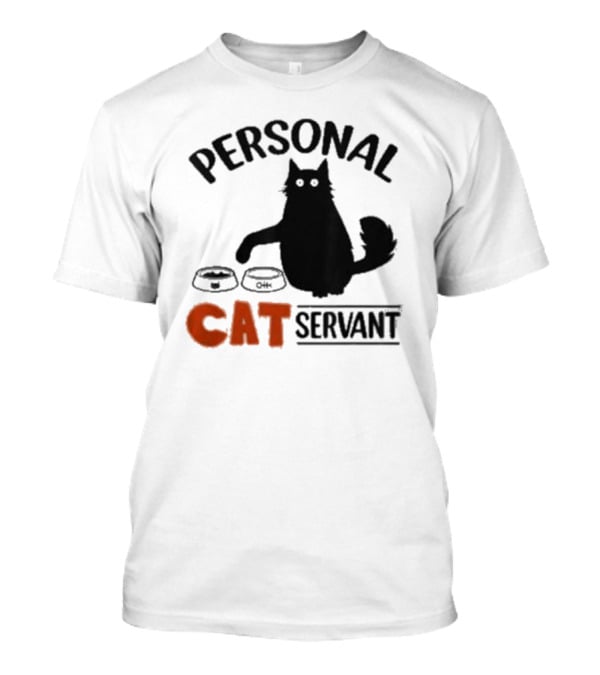 Personal Cat Servant With Pet Food Bowls T-Shirt