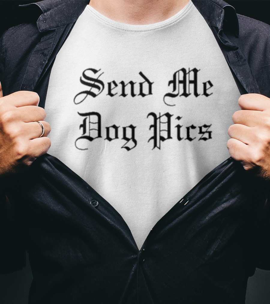Send Me Dog Pics Vintage Gothic T-Shirt