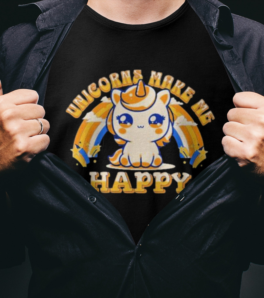 Unicorns Make Me Happy With Cute Unicorn And Rainbow T-Shirt