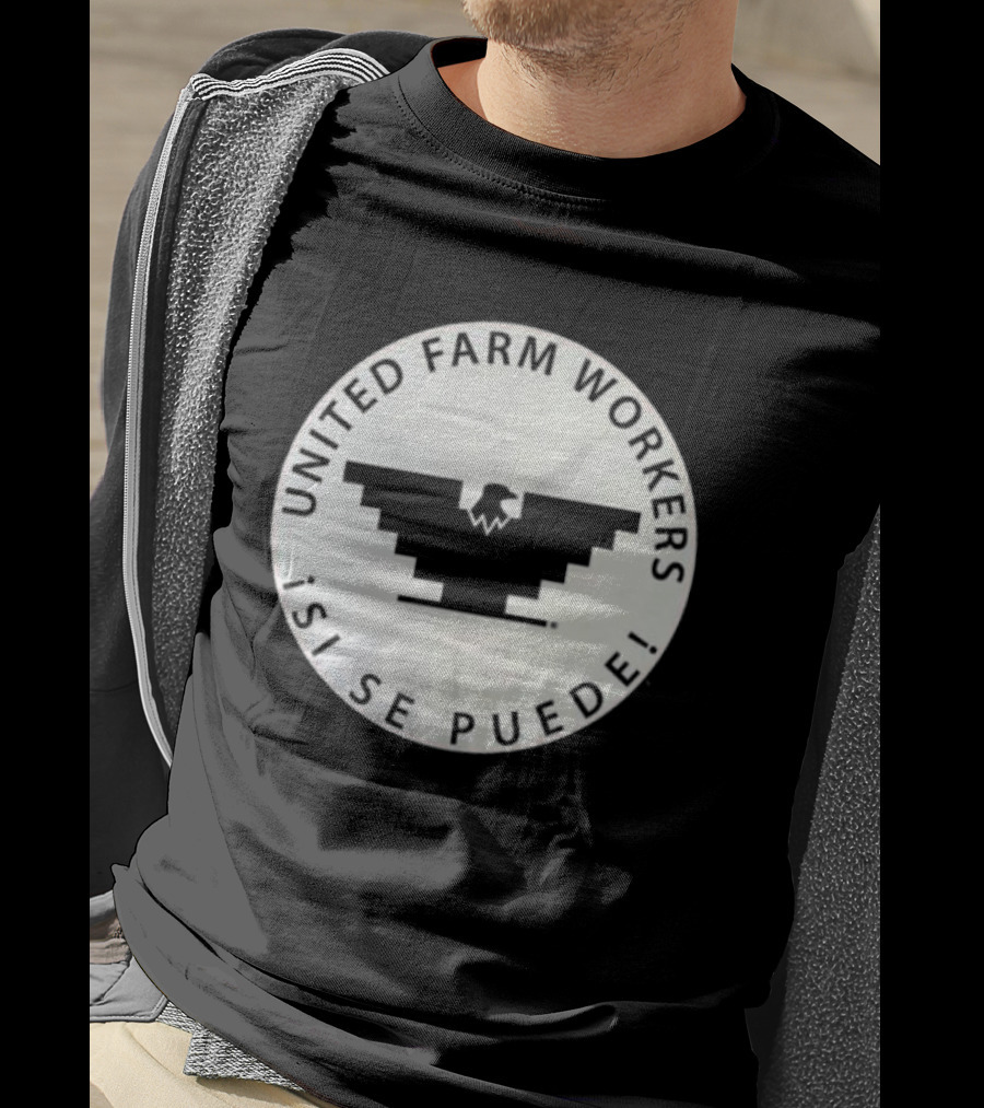 United Farm Workers ¡Sí Se Puede Eagle Emblem T-Shirt