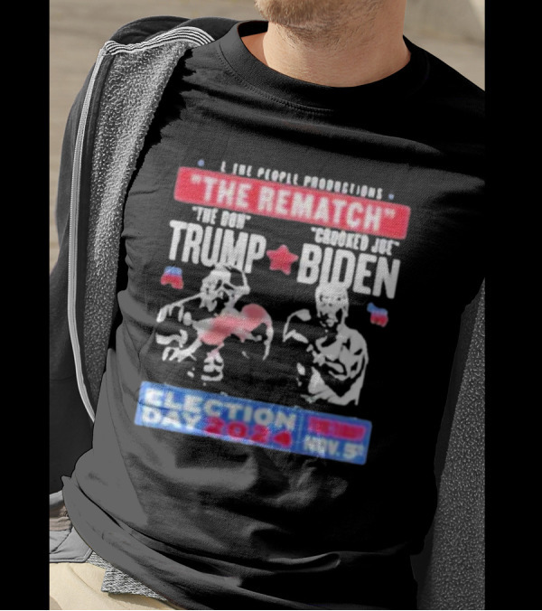 E The People Productions The Rematch The Don Vs Crooked Joe Trump Biden Election Day 2024 Nov. 5 T-Shirt