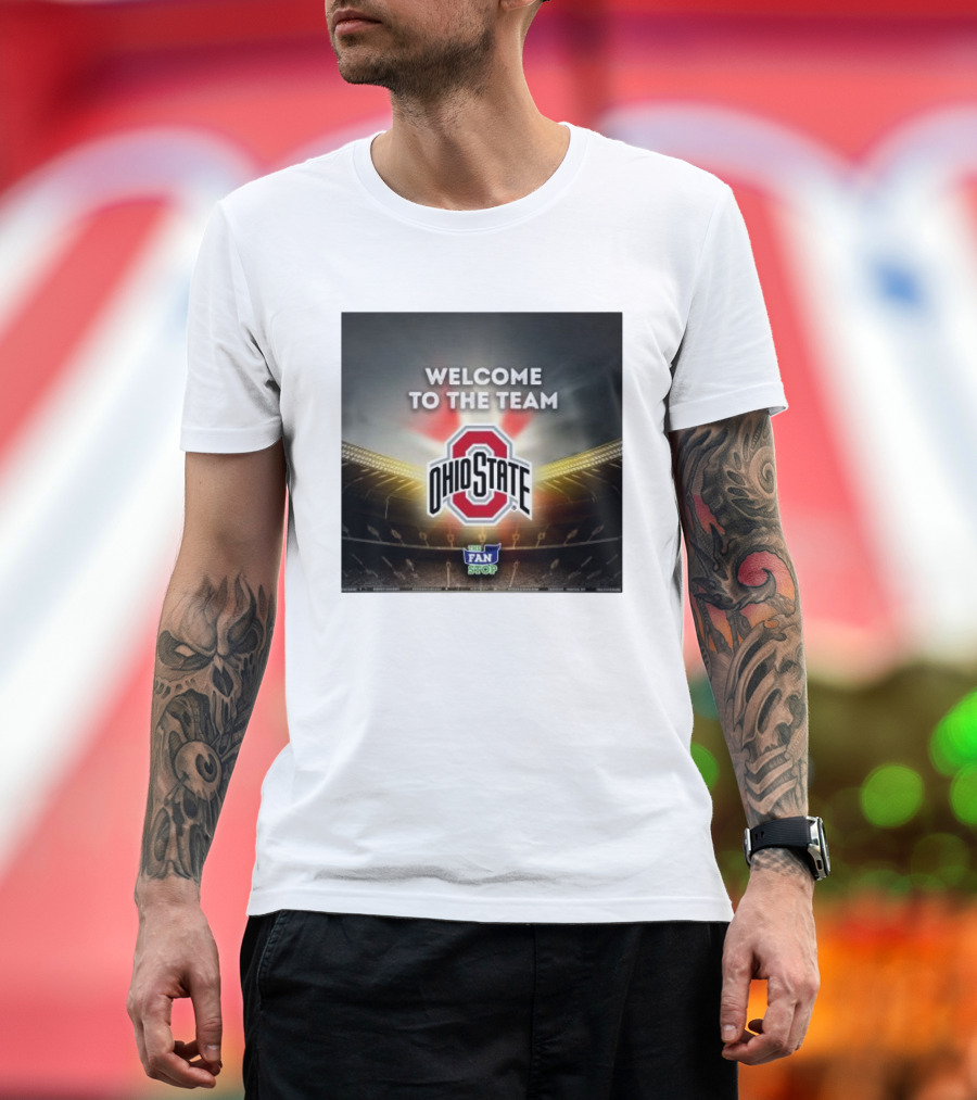 Welcome to the Team Ohio State The Fan Stop Stadium Experience T-Shirt