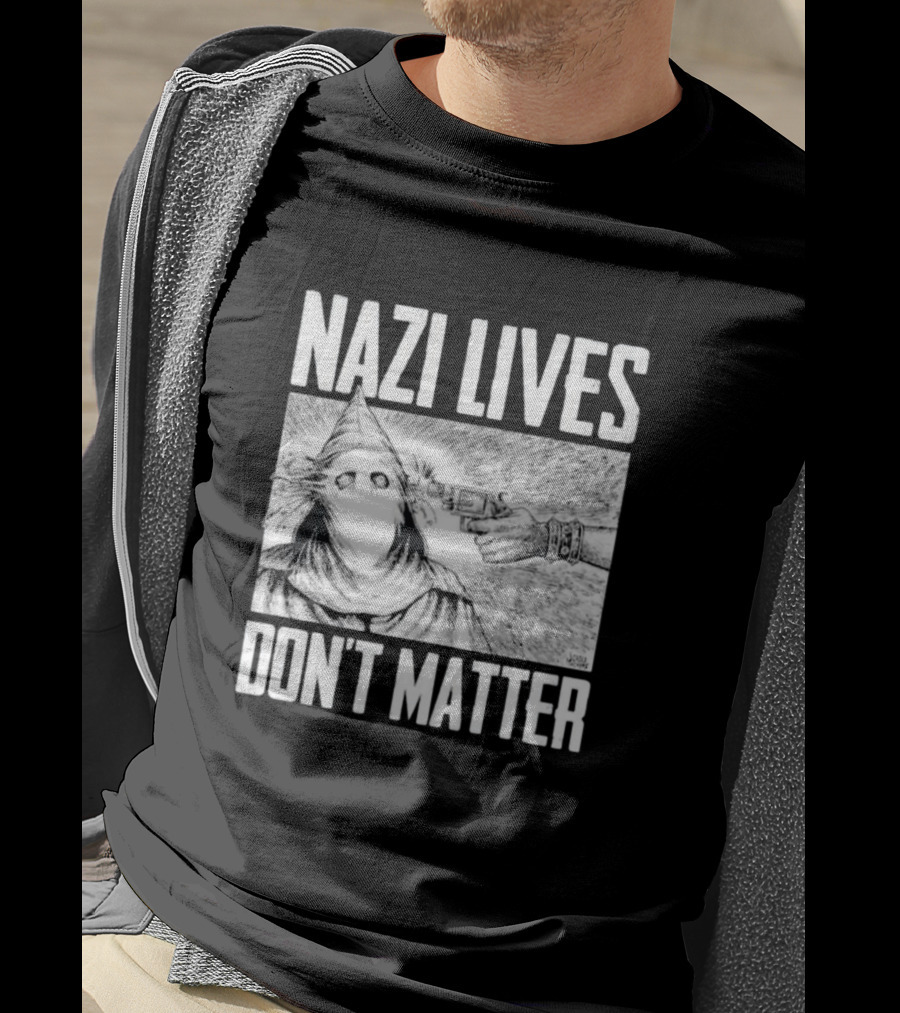 Nazi Lives Don’t Matter Klansman Drawing Gun Pointed T-Shirt