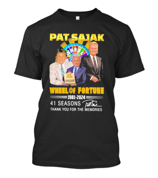 Pat Sajak Wheel Of Fortune 1981 2024 Thank You For The Memories 41 Seasons Signature T-Shirt