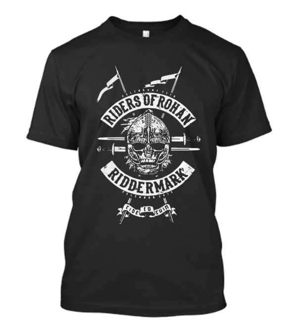 Riders Of Rohan Riddermark Ride To Ruin Tolkien's The Lord Of The Rings Inspired T-Shirt