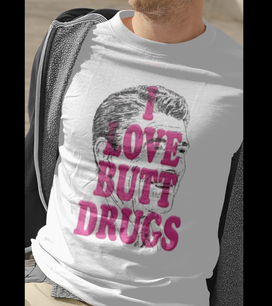 I Love Butt Drugs Retro Elvis T-Shirt