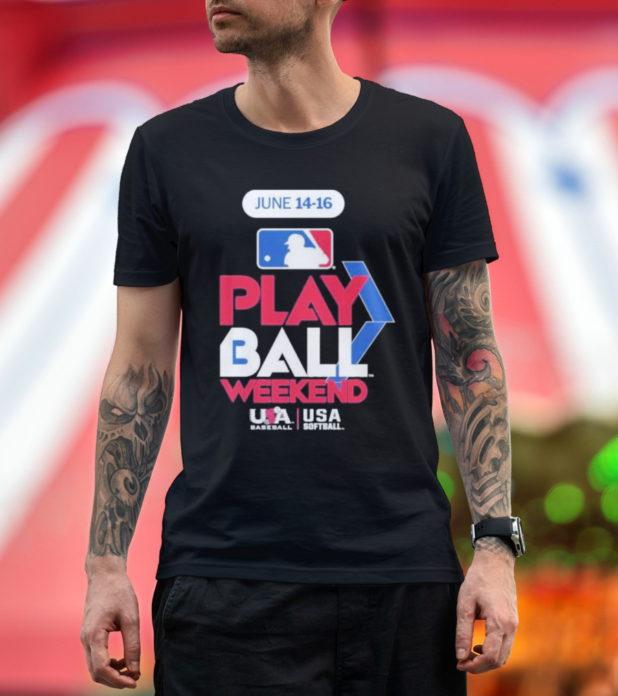 MLB Play Ball Weekend June 14-16 USA Baseball USA Softball T-Shirt
