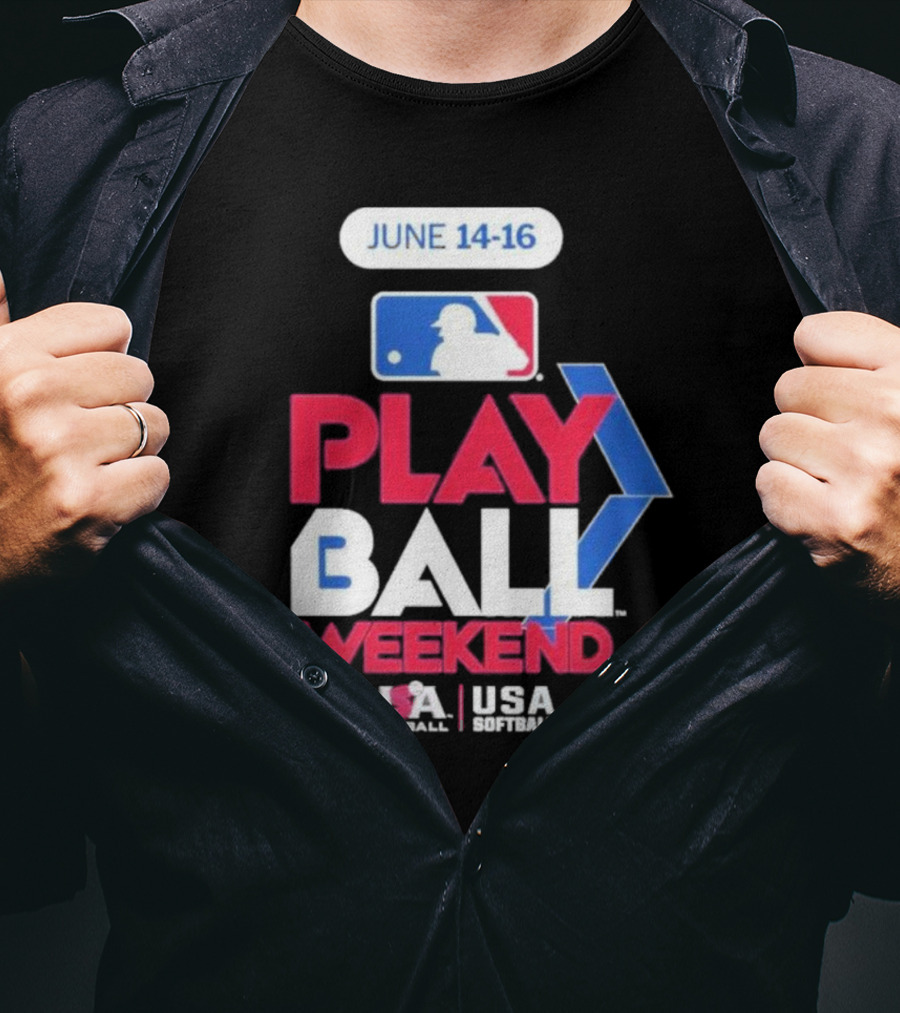 MLB Play Ball Weekend June 14-16 USA Baseball USA Softball T-Shirt