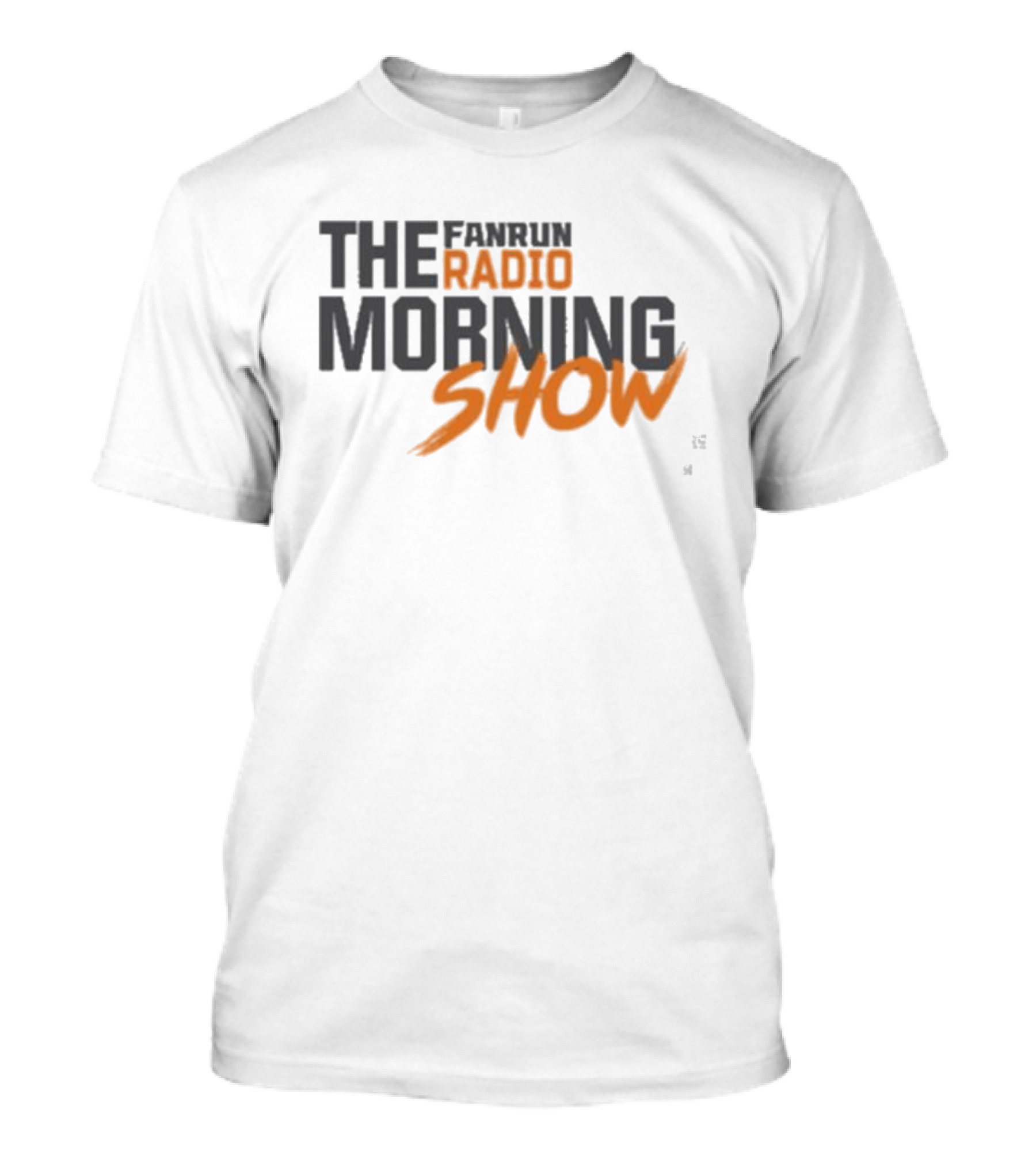 Fanrun Radio The Morning Show T-Shirt