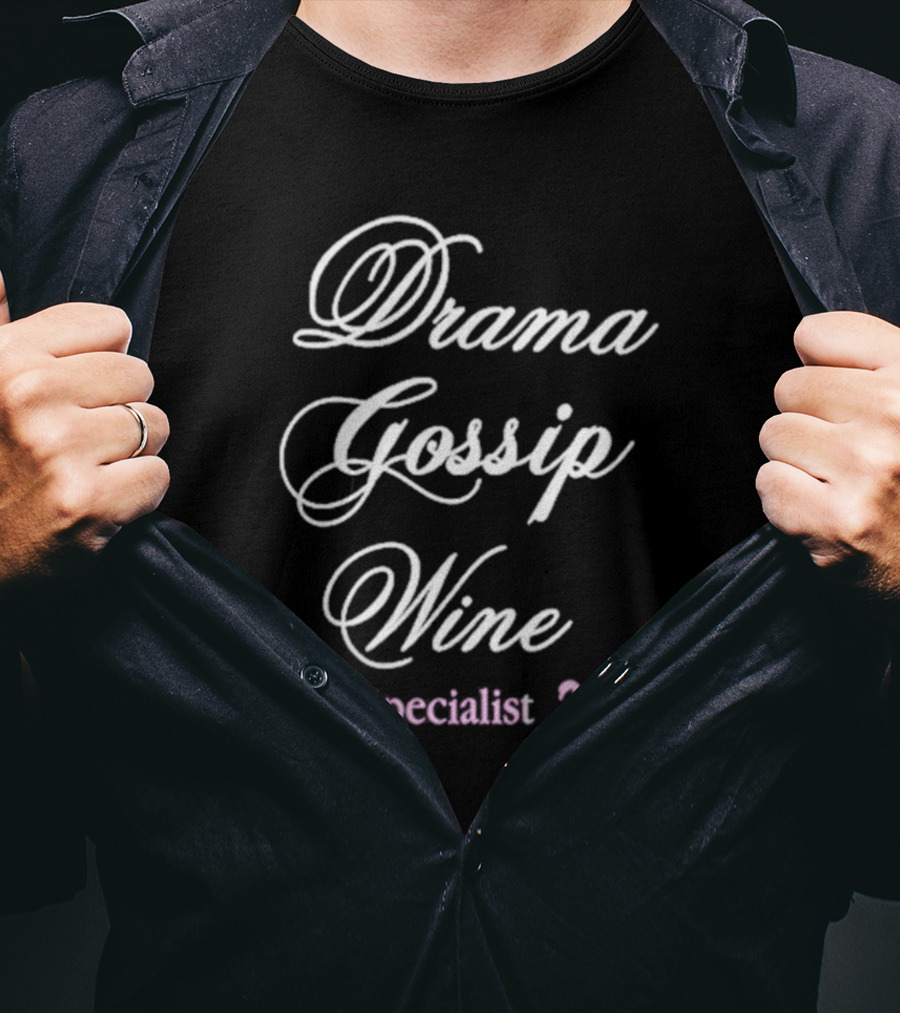 Drama Gossip Wine Specialist With Pink Swan Icons T-Shirt