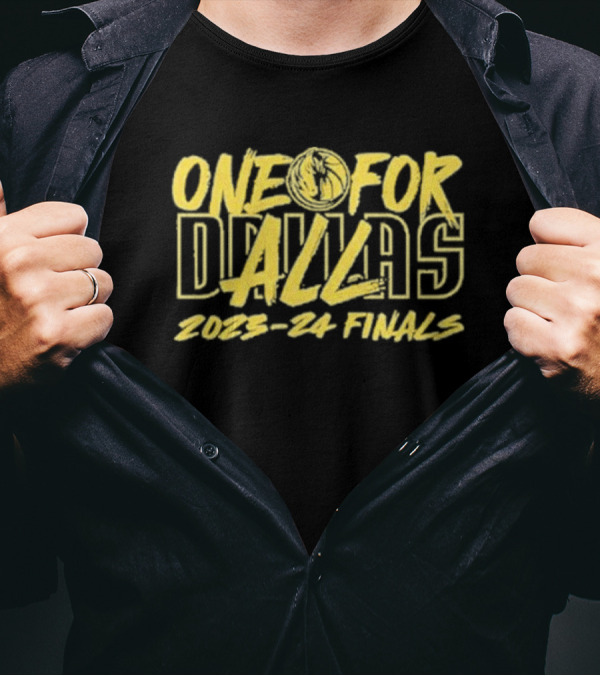 One For Dallas 2023-24 Finals T-Shirt
