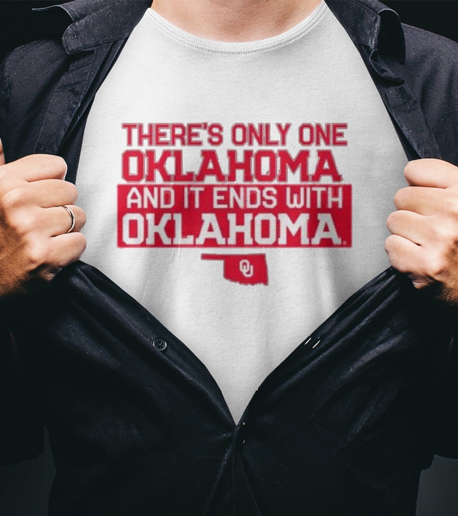 There’s Only One Oklahoma And It Ends With Oklahoma Rylie Boone OU T-Shirt