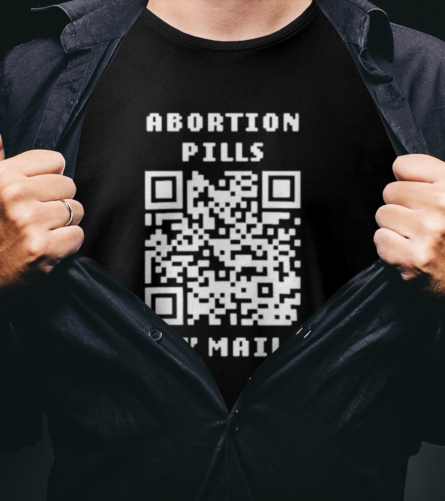 Abortion Pills By Mail QR Code T-Shirt