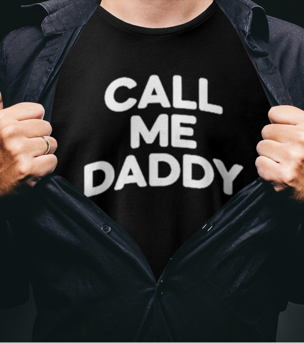 Andrew Tate Call Me Daddy T-Shirt