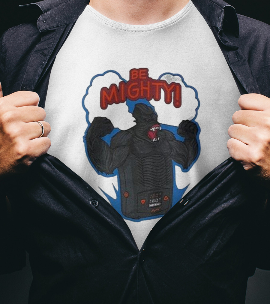 Be Mighty Monster Creature Inspired By Kaiju And Electronics T-Shirt