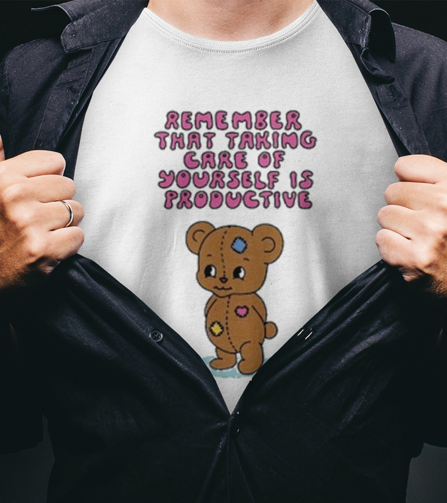 Bear Remember That Taking Care Of Yourself Is Productive Cute Patchwork T-Shirt