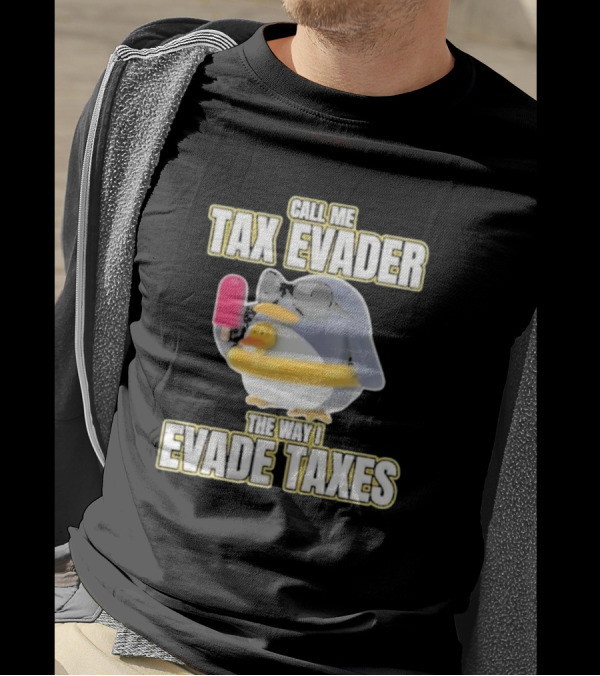 Call Me Tax Evader The Way I Evade Taxes Penguin With Sunglasses And Ice Cream T-Shirt