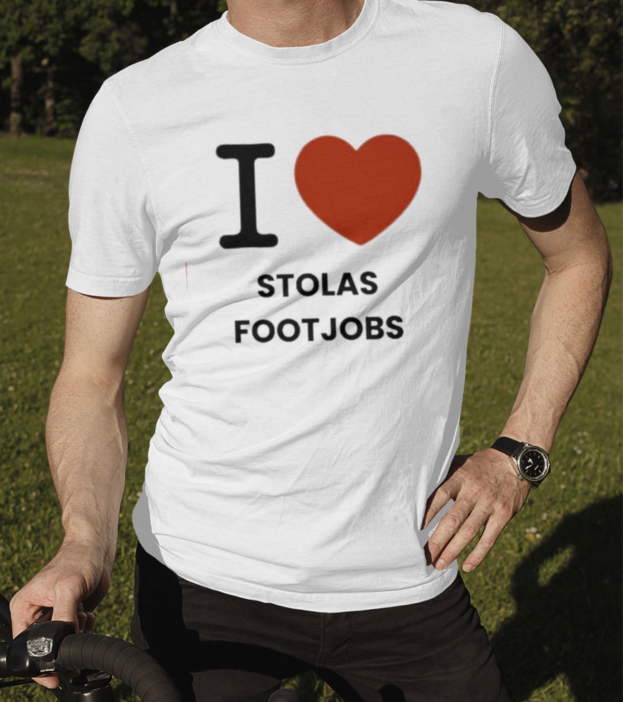 I Love Stolas Footjobs T-Shirt