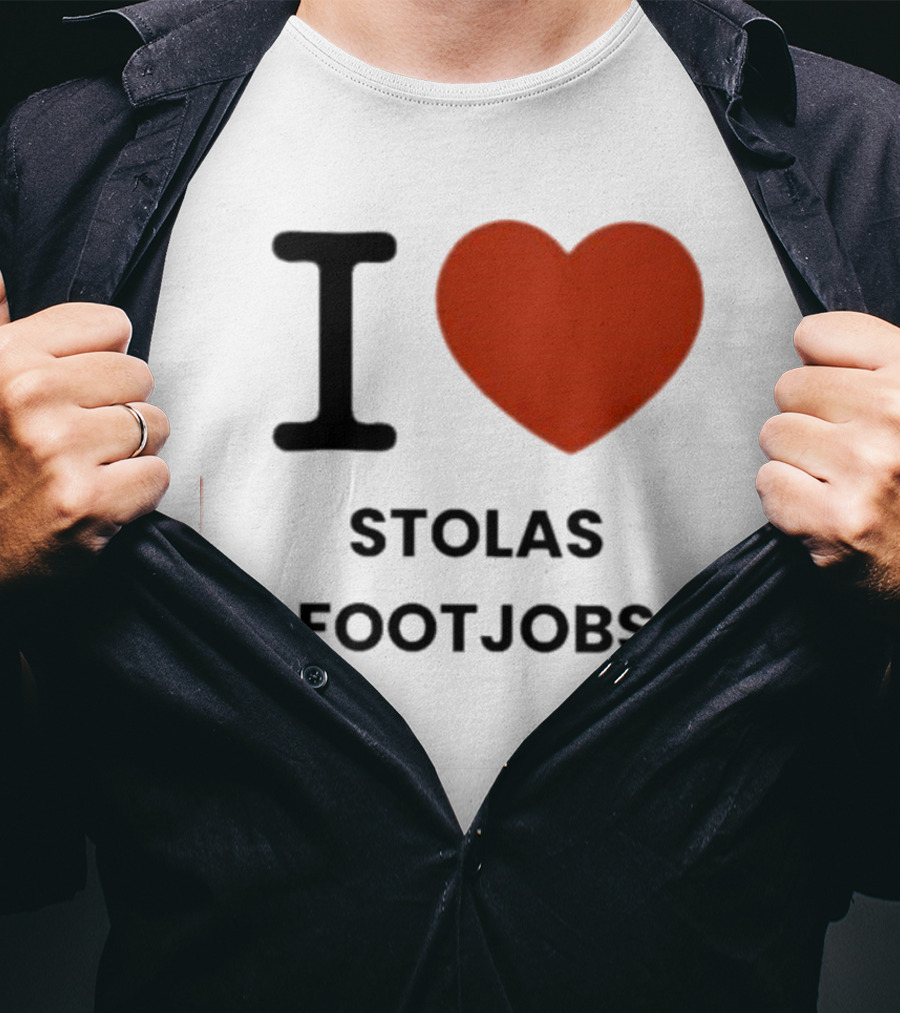 I Love Stolas Footjobs T-Shirt