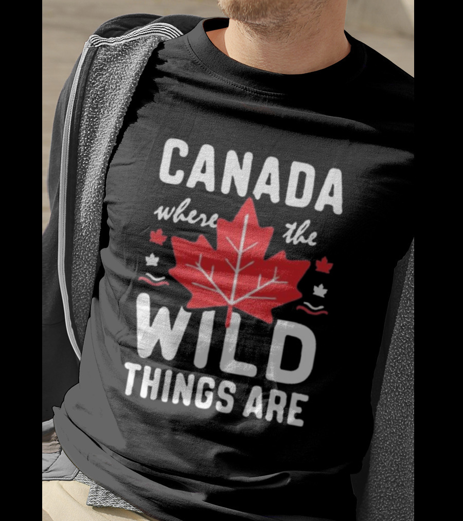Canada Where The Wild Things Are Maple Leafs T-Shirt
