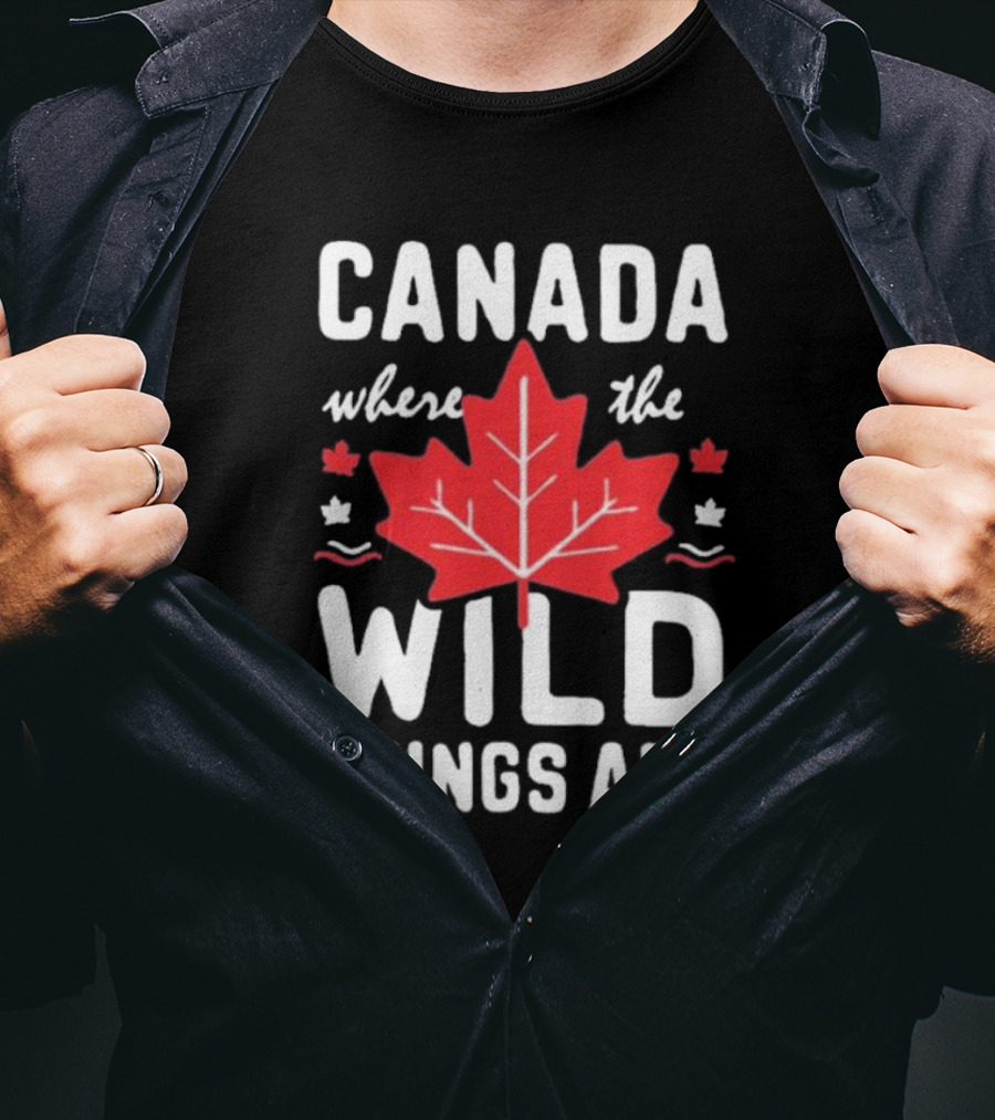 Canada Where The Wild Things Are Maple Leafs T-Shirt