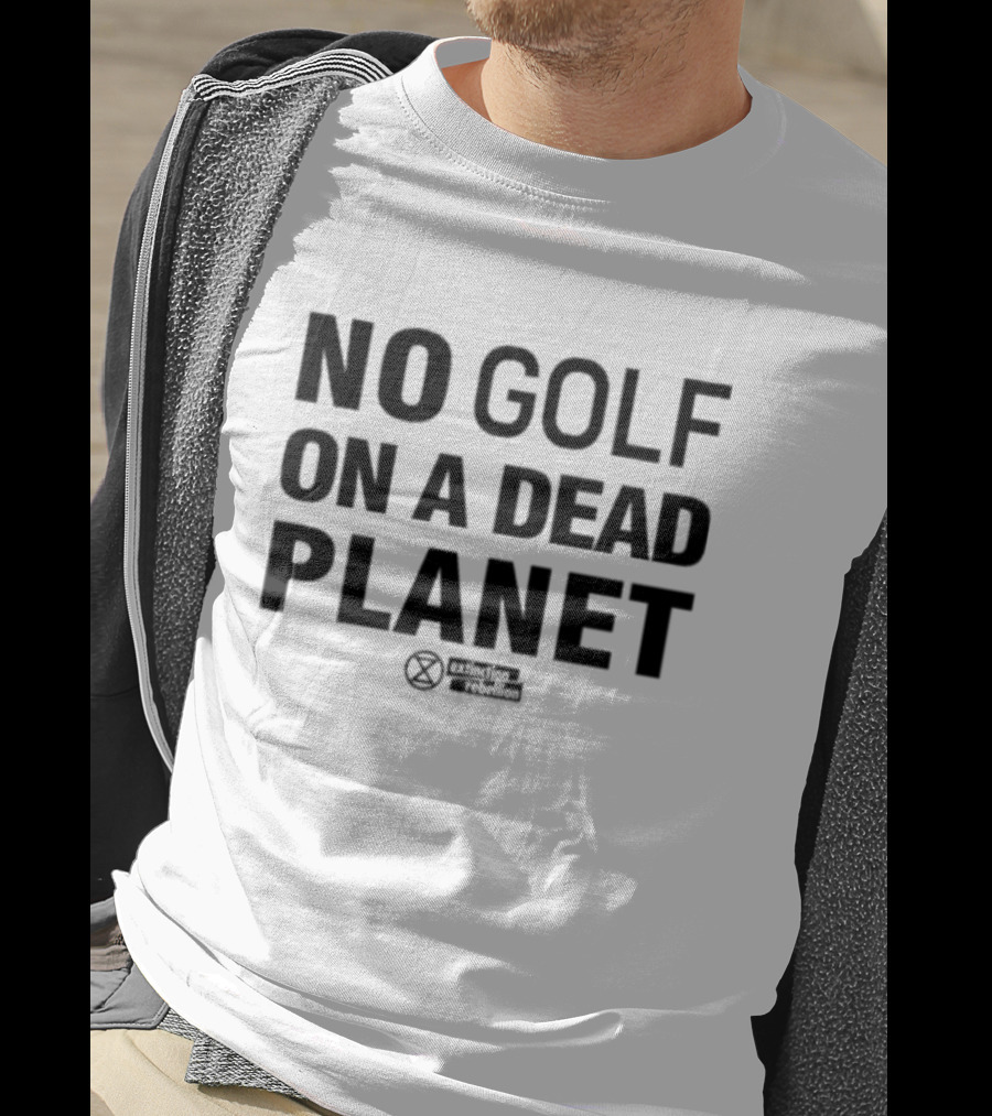 No Golf On A Dead Planet Extinction Symbol Extinction Rebellion Message T-Shirt