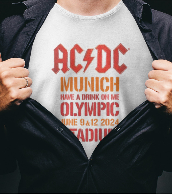 ACDC Munich Have A Drink On Me Olympic Stadium June 9 12 T-Shirt