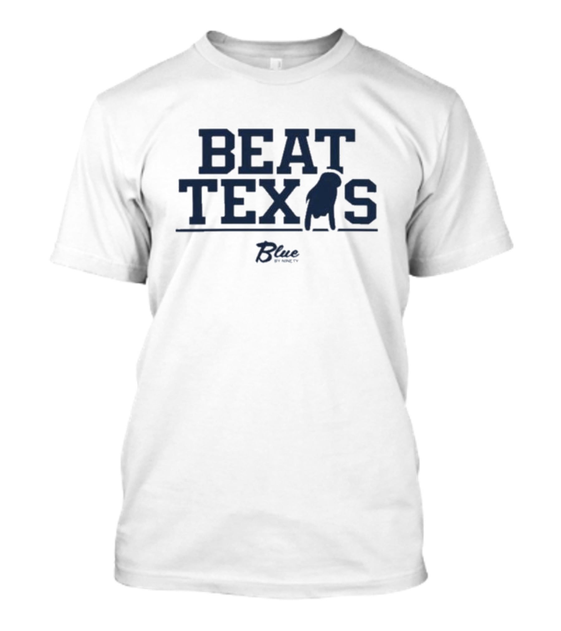 Beat Texas Blue Football Rivalry Spirit T-Shirt