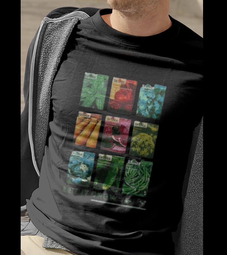 Let It Grow Veggie Seed Packets Garden Rage On T-Shirt