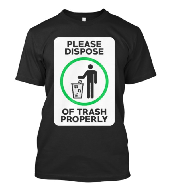 Please Dispose NYY 27 Of Trash Properly Icon Symbolizing Cleanliness And Order T-Shirt
