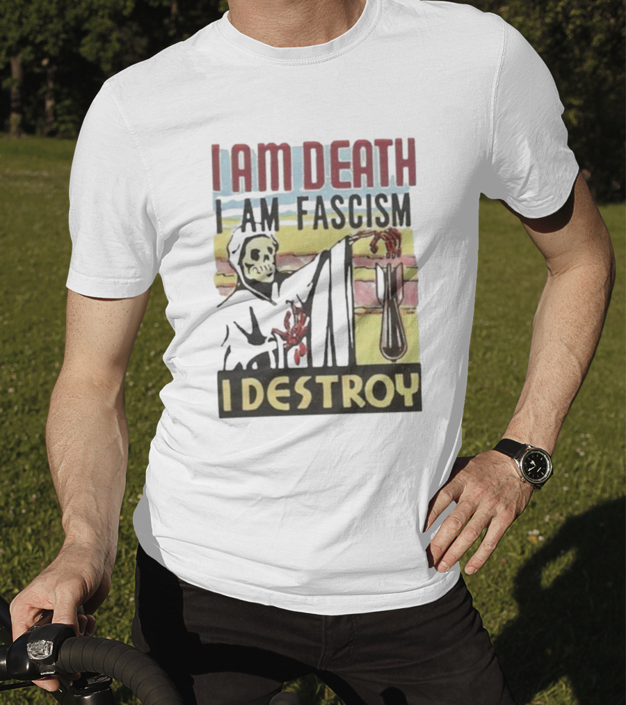 Propagandopolis I Am Death I Am Fascism I Destroy Skeleton Bomb T-Shirt