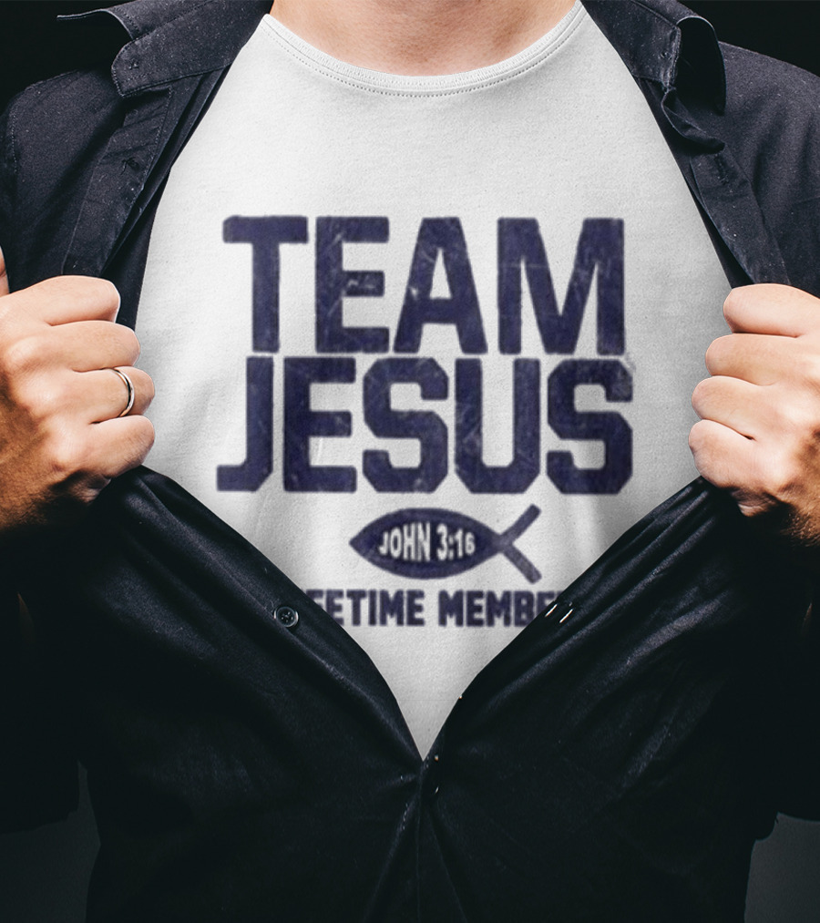 Team Jesus John 14:6 Lifetime Member T-Shirt