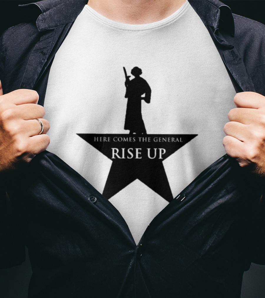 Here Comes The General Rise Up Hamilton Star T-Shirt