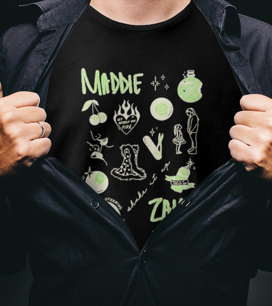 Maddie Zahm Tattoo Always Steering Left Let Myself On Fire T-Shirt