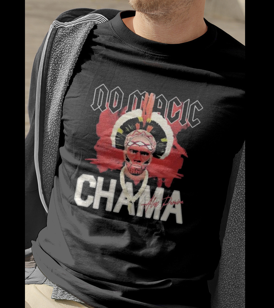 No Magic Chama Alex Pereira T-Shirt
