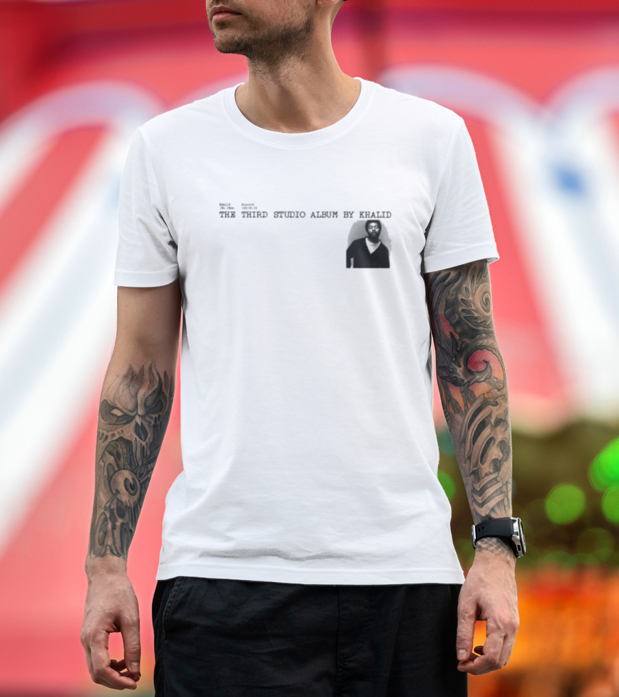 Khalid Sincere The Third Studio Album By Khalid T-Shirt