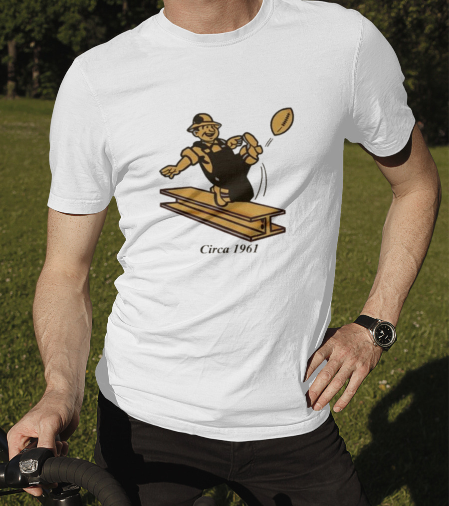 Pittsburgh Steelers Circa 1961 Football Kick Ironworker T-Shirt