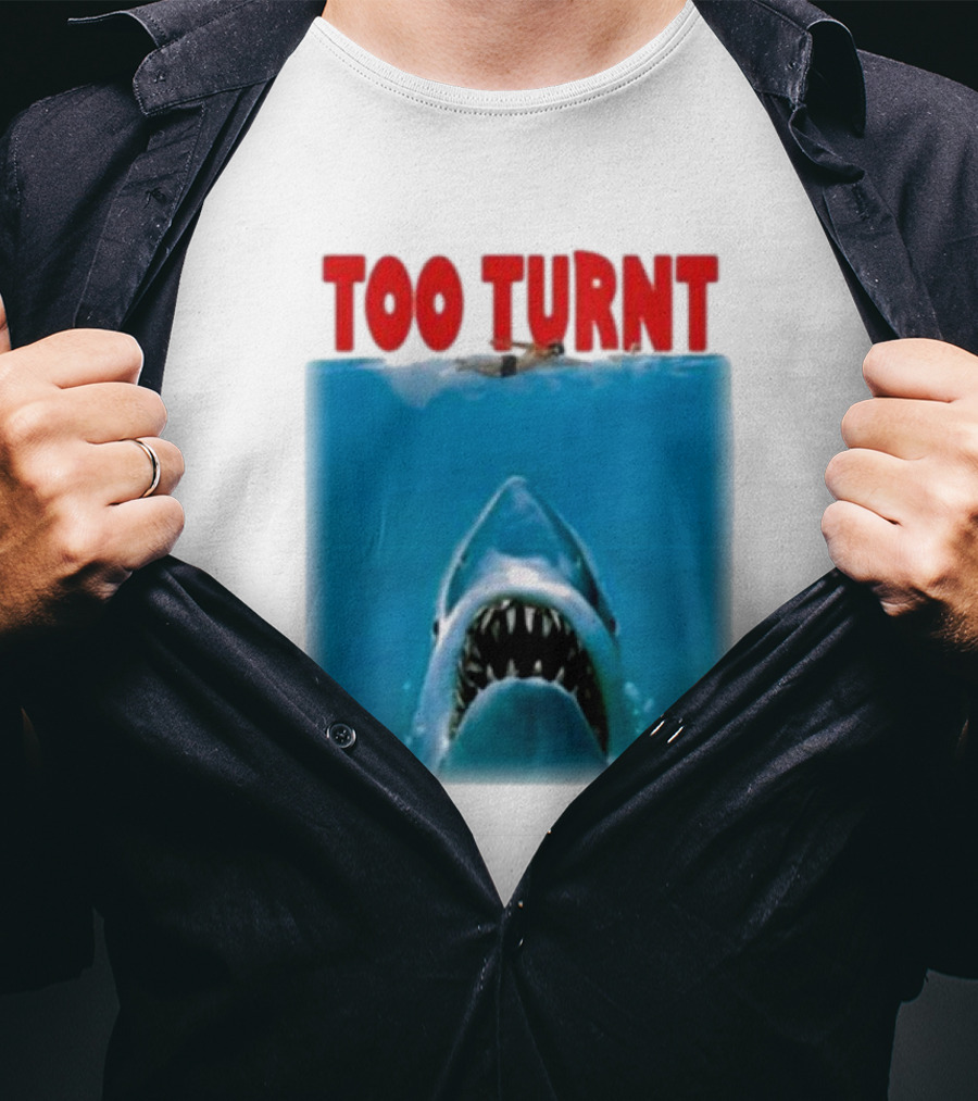 Too Turnt Shark Week T-Shirt
